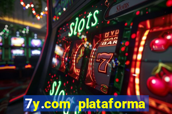 7y.com plataforma de jogos